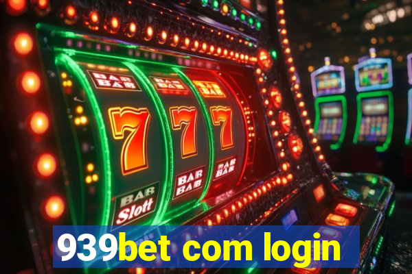 939bet com login